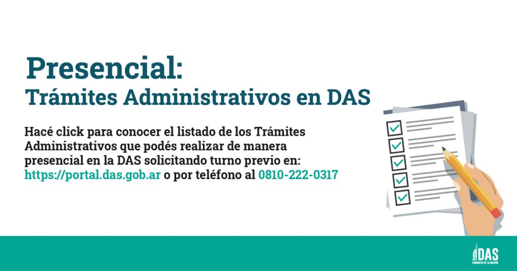 Presencial: Trámites Administrativos en DAS.